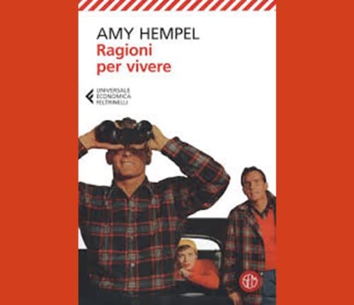 Amy Hempel Ragioni per vivere (U.E. Feltrinelli)
