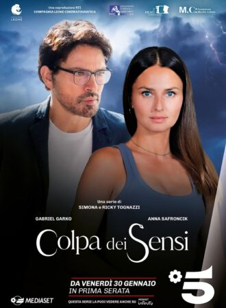 Locandina miniserie “Colpa dei Sensi”
